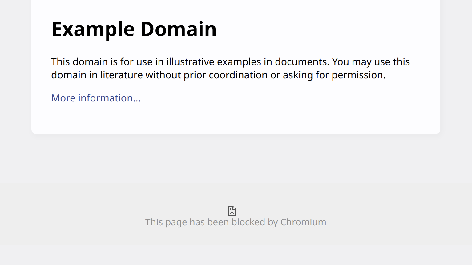 Screenshot of the example domain. Below the usual content the “sad page” symbol is displayed and the text “This page has been blocked by Chromium.”