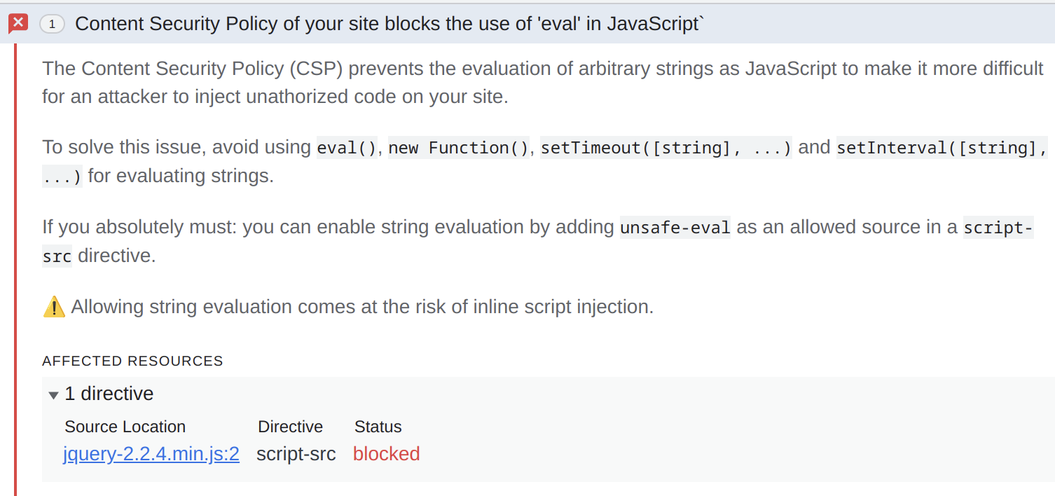 Screenshot of an issue displayed in Developer Tools with the text ”Content Security Policy of your site blocks the use of 'eval' in JavaScript`”