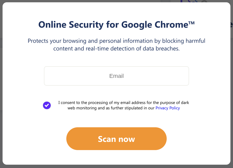 A pop-up titled “Online Security for Google Chrome” and subtitled “Protects your browsing and personal information by blocking harmful content and real-time detection of data breaches.” A big orange button below says “Scan now.”